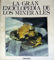 La gran enciclopedia de los Minerales